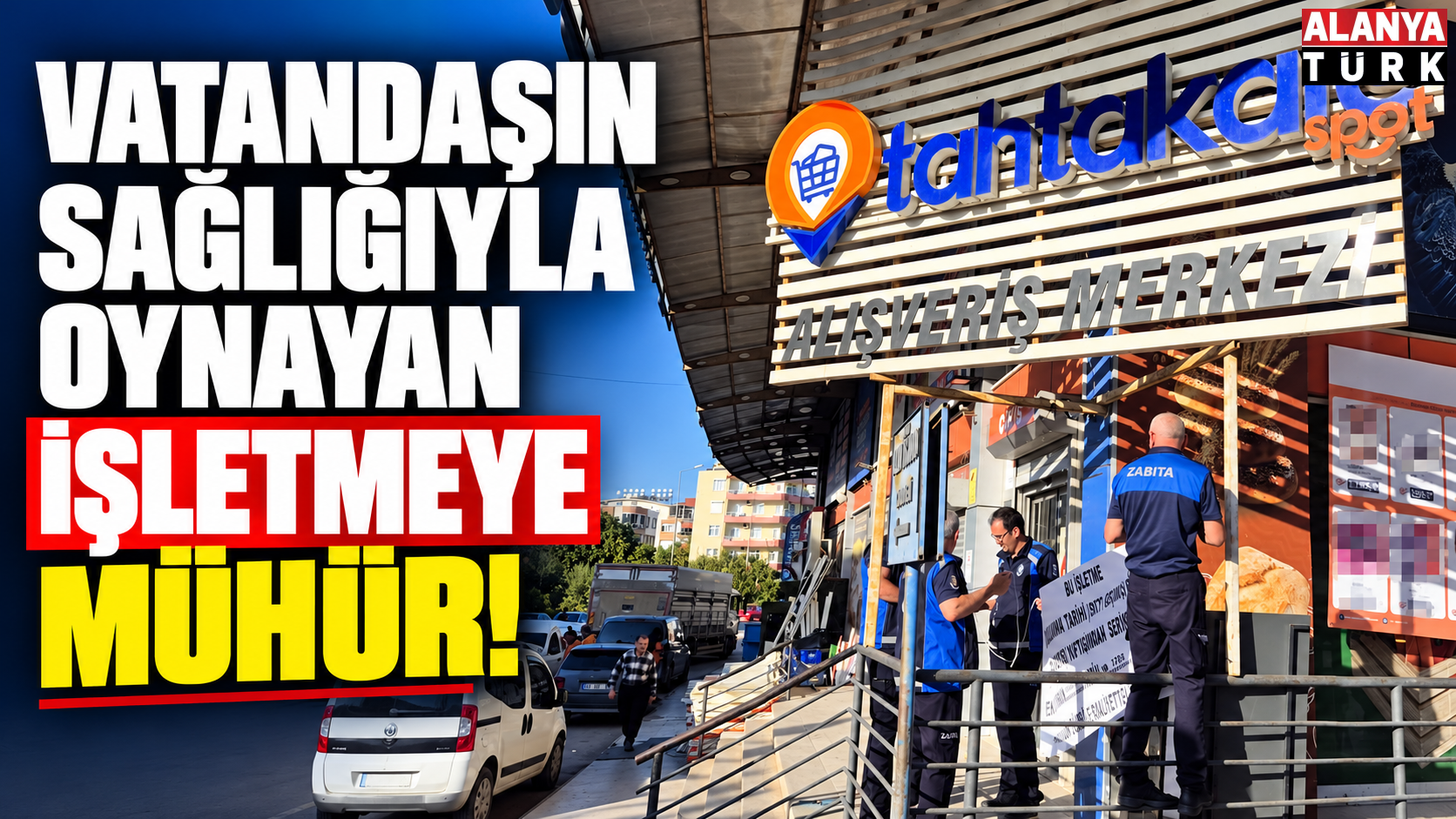 Vatandaşın sağlığıyla oynayan işletmeye mühür!
