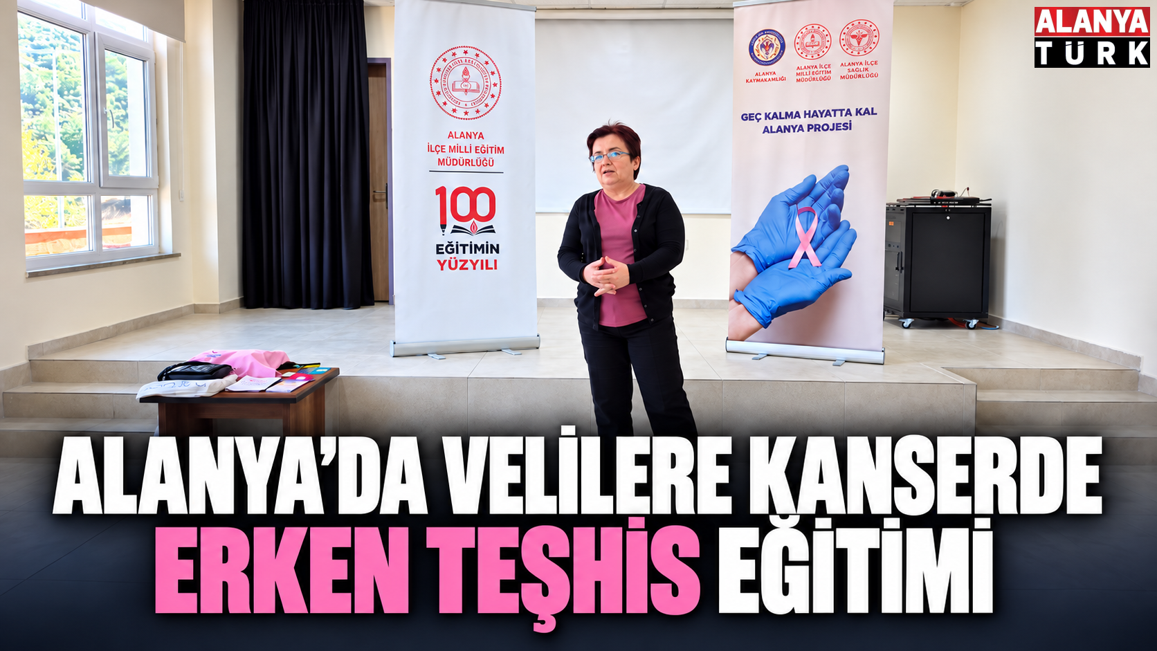 Alanya’da Velilere Kanserde Erken Teşhis Eğitimi