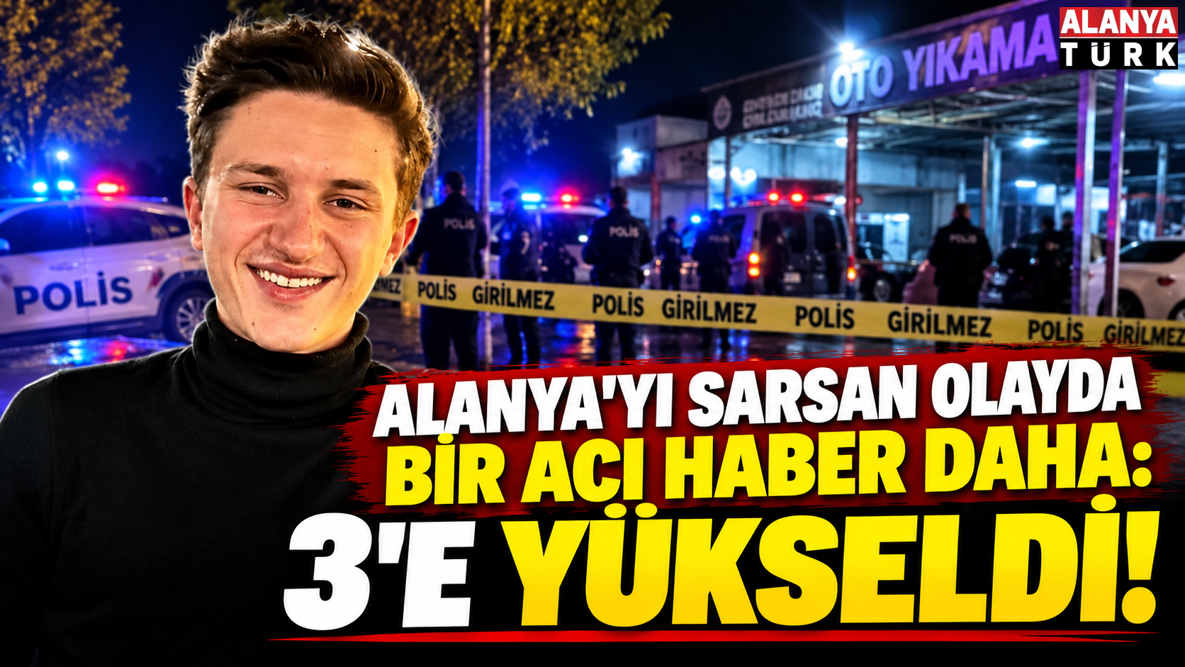 Alanya’daki Silahlı Kavgadan Bir Acı Haber Daha: Ölü Sayısı 3’e Yükseldi