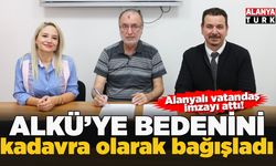 ALKÜ'ye bedenini kadavra olarak bağışladı