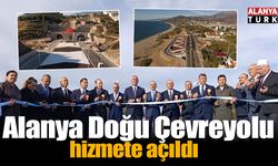 Alanya Doğu Çevreyolu hizmete açıldı