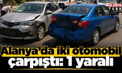 Alanya’da iki otomobil çarpıştı: 1 yaralı