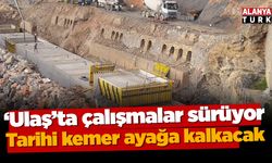 Ulaş ayağa kaldırılıyor