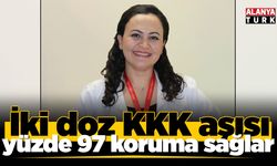İki doz KKK aşısı yüzde 97 koruma sağlar
