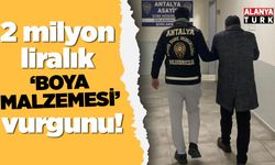 2 milyon liralık boya malzemesi vurgunu