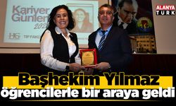 Başhekim Yılmaz öğrencilerle bir araya geldi