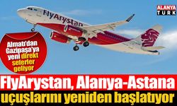 FlyArystan, Alanya-Astana uçuşlarını yeniden başlatıyor