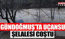 Gündoğmuş'ta Uçansu Şelalesi coştu