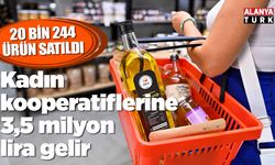 Kadın kooperatiflerine 3,5 milyon lira gelir