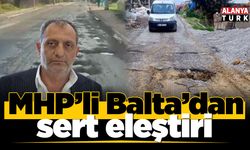 MHP’li Balta’dan Sert Eleştiri