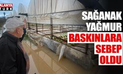 Sağanak yağmur su baskınlarına sebep oldu