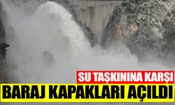 Su taşkınına karşı baraj kapakları açıldı