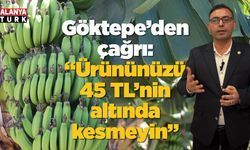 Tahir Göktepe’den üreticilere çağrı; 'Ürününüzü 45 TL’nin altında kesmeyin'