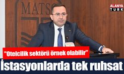 Başkan Güngör: "Akaryakıt istasyonlarında tek ruhsat uygulaması hayata geçirilmeli"