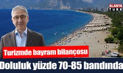 Bayramda doluluk yüzde 70-85 bandında seyretti