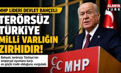 MHP Lideri Devlet Bahçeli: Terörsüz Türkiye milli varlığın zırhıdır!