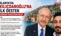 Alanya’da Kılıçdaroğlu’na İlk Destek Gürkan Yılmaz’dan