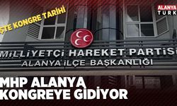 MHP ALANYA KONGRESİ 5 TEMMUZ’DA
