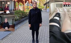 Genç kadından yanlış ameliyat iddiası: "Sağ ayağım yerine sol ayağımı ameliyat ettiler"