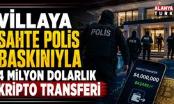 Villaya sahte polis baskınıyla 4 milyon dolarlık kripto transferi