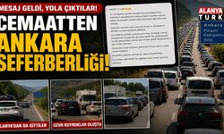 CEMAATTEN ANKARA SEFERBERLİĞİ!