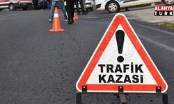 Alanya’da feci kaza: 37 yaşındaki yaya yaşamını yitirdi