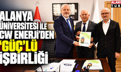 Alanya Üniversitesi İle CW Enerji’den 'Güç'lü işbirliği