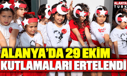 Alanya’da 29 Ekim kutlamaları ertelendi