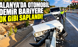 Alanya'da otomobil demir bariyere ok gibi saplandı!