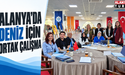 Alanya’da deniz için ortak çalışma