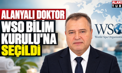 Alanyalı doktor WSO Bilim Kurulu’na seçildi