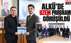 ALKÜ’de UZEM programı görüşüldü