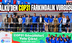 ALKÜ'den COP31 farkındalık çağrısı