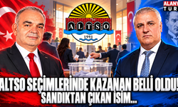 ALTSO seçimlerinde kazanan belli oldu