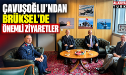 Çavuşoğlu’ndan Brüksel’de önemli ziyaretler