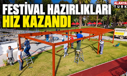 Festival hazırlıkları hız kazandı