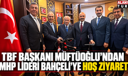 TBF Başkanı Müftüoğlu'ndan MHP Lideri Bahçeli'ye hoş ziyaret