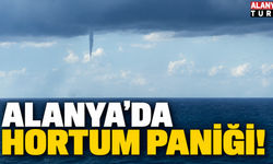 Alanya'da çıkan iki hortum hortum paniğe sebep oldu!
