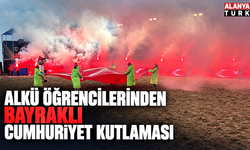 ALKÜ öğrencilerinden bayraklı Cumhuriyet kutlaması