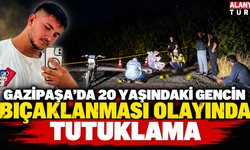 Gazipaşa'yı derinden sarsan olayda kızı tutuklandı