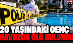 Gazipaşa'da 20 yaşındaki genç havuz başında ölü bulundu