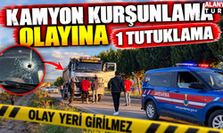 Antalya'daki kamyon kurşunlama olayına 1 tutuklama