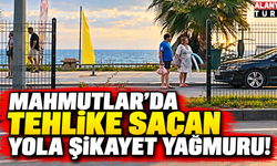 Mahmutlar'da tehlike saçan yola şikayet yağmuru!