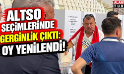 ALTSO seçimlerinde gerginlik çıktı: Oy kullanma işlemi yenilenecek!