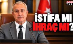 Alanya siyasetinde Osman Tarık Özçelik bilmecesi: İstifa mı ihraç mı?