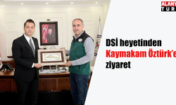 DSİ heyetinden Kaymakam Öztürk’e ziyaret