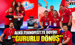 ALKÜ TEKNOFEST Şanlıurfa’dan Gururla Döndü