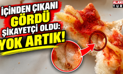 Oğlunun yemeğinde çıkanı görünce yok artık dedi! Şikayetçi oldu