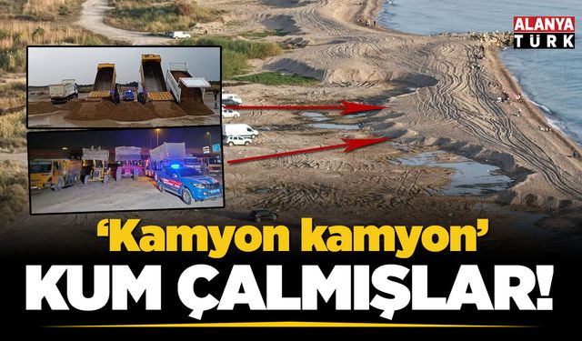 50 kamyon kum, çalındığı bölgeye geri döküldü