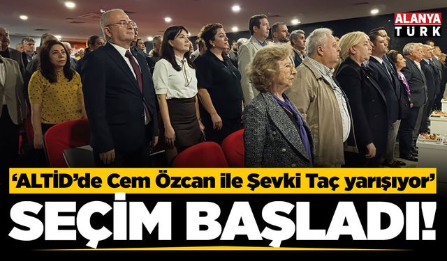 ALTİD genel kurulu başladı! Cem Özcan ile Şevki Taç yarışıyor